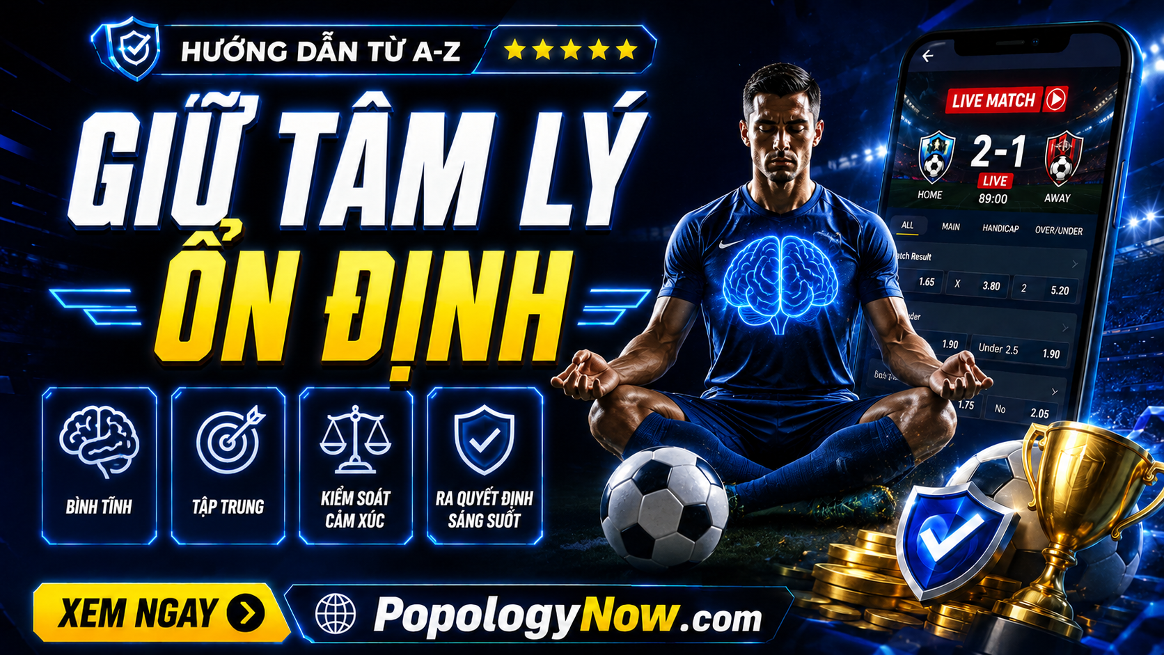 Giữ tâm lý ổn định để tăng cơ hội thắng dài hạn