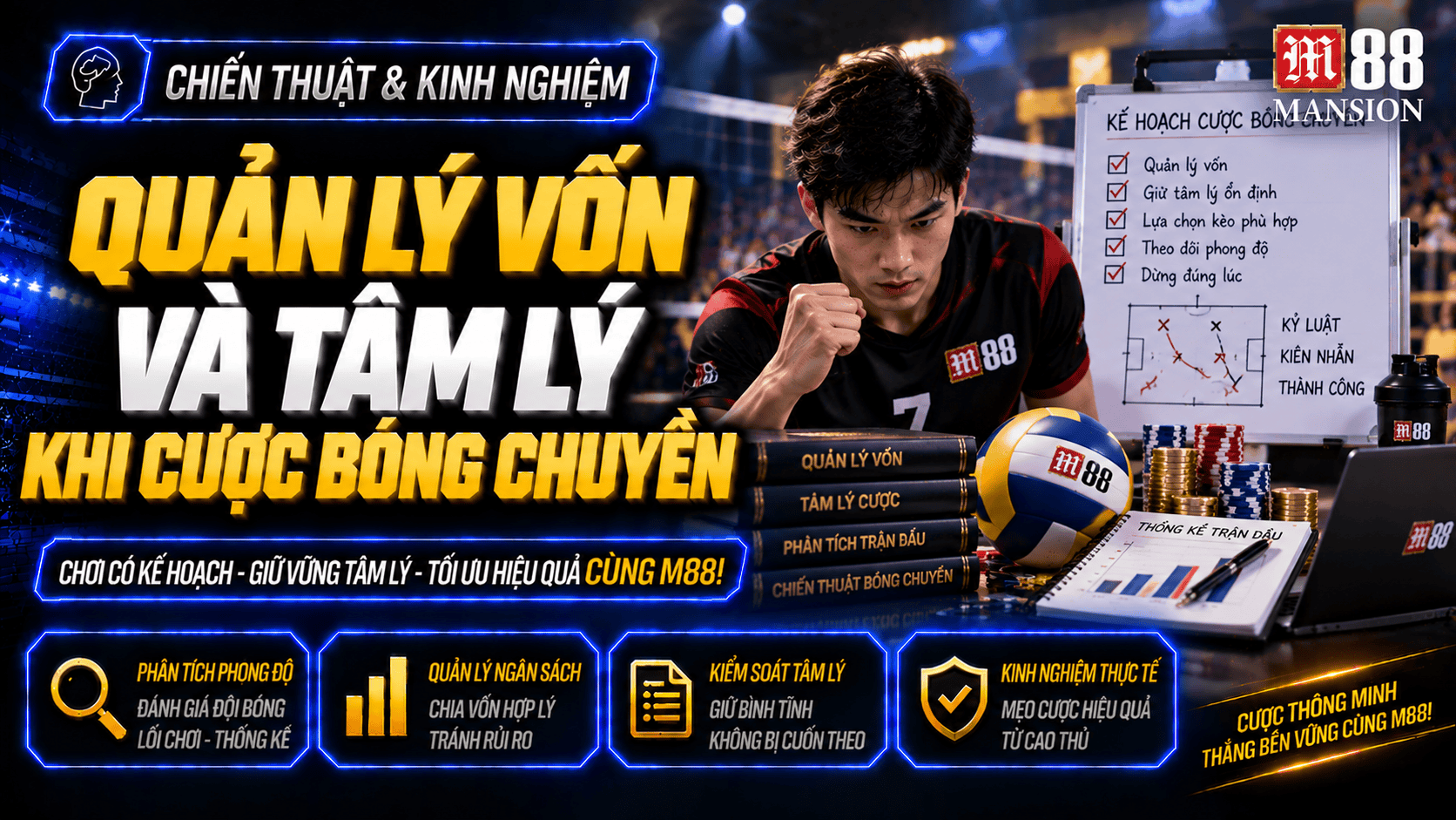 Quản lý vốn và tâm lý khi cá cược bóng chuyền