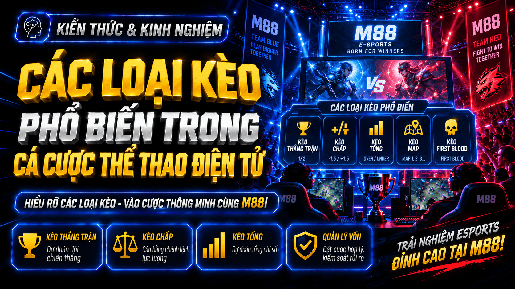 Các loại kèo phổ biến trong cá cược thể thao điện tử
