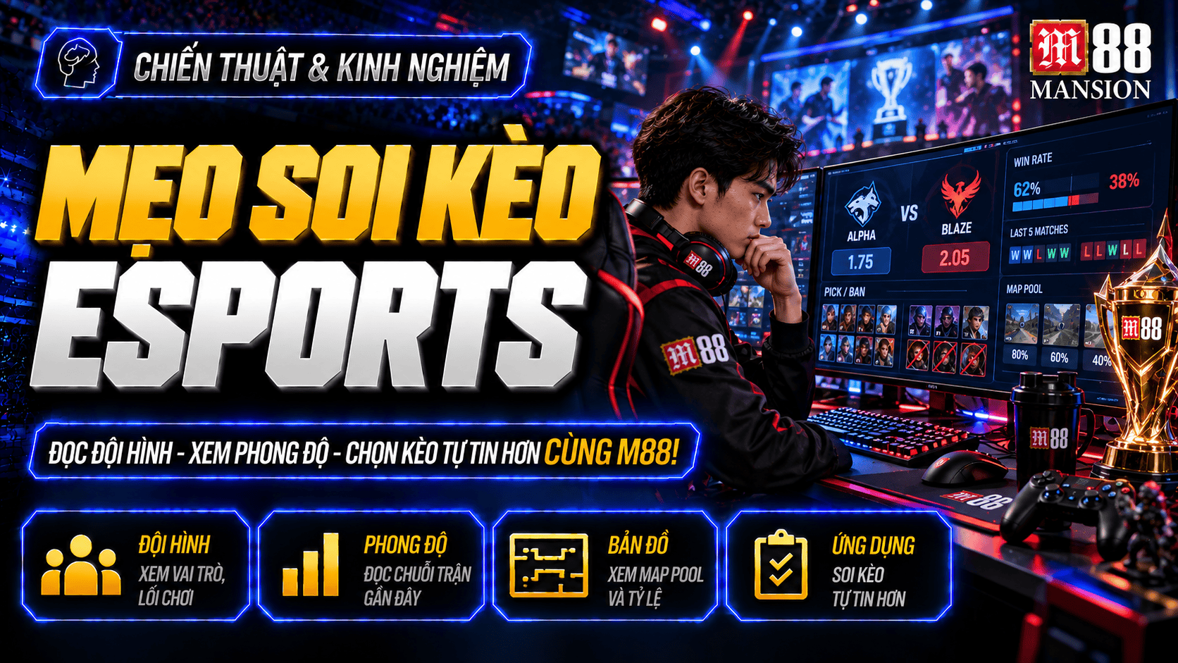 Mẹo soi kèo Esports khi hai đội vừa thay đổi chiến thuật